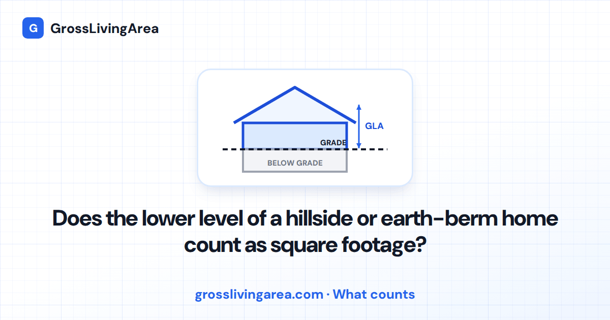 Does the lower level of a hillside or earth-berm home count as square footage?